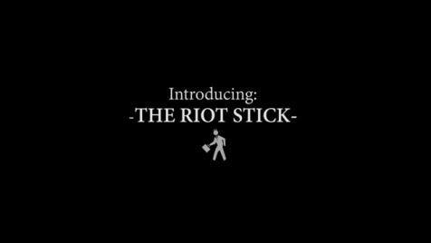 The Riot Stick